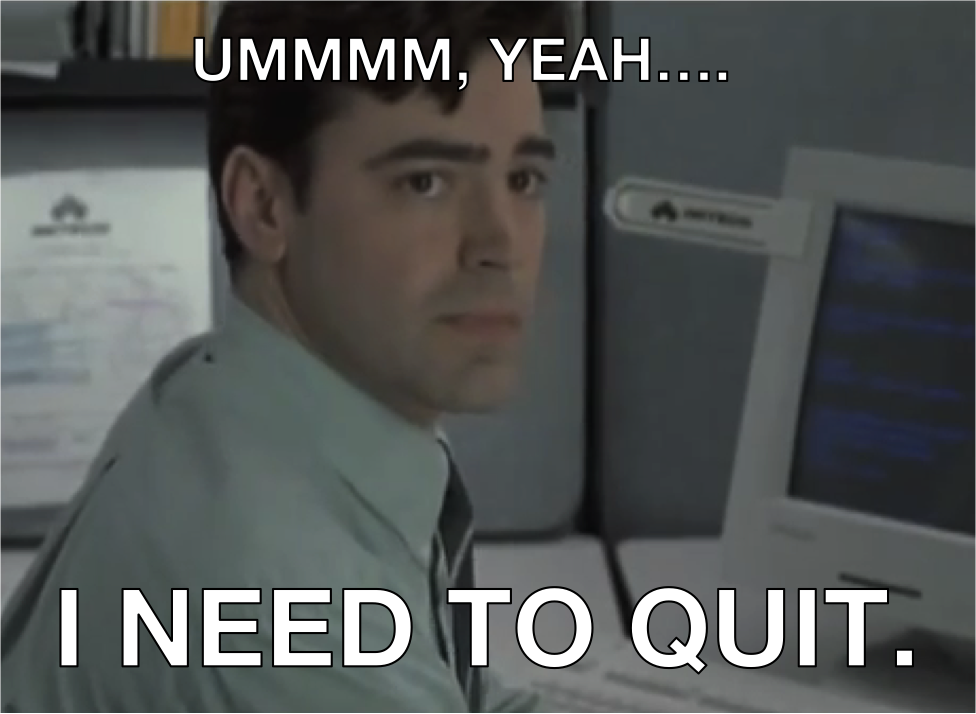 Фото she quit the job. Ошибка roblox an unexpected error occurred and roblox needs to quit. Need to quit. Ошибка roblox an unexpected error occurred and roblox needs to quit. Roblox crash an unexpected error occurred and roblox.